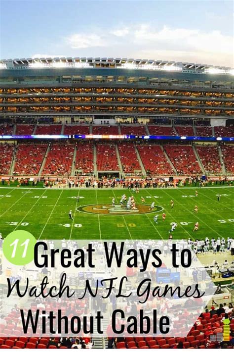 Ways to Watch the NFL .